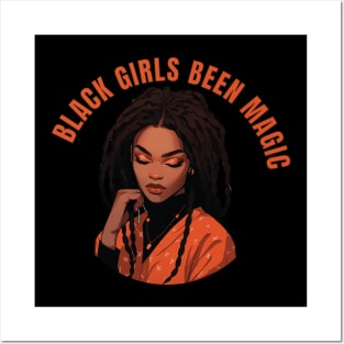 Black Girls Been Magic Posters and Art